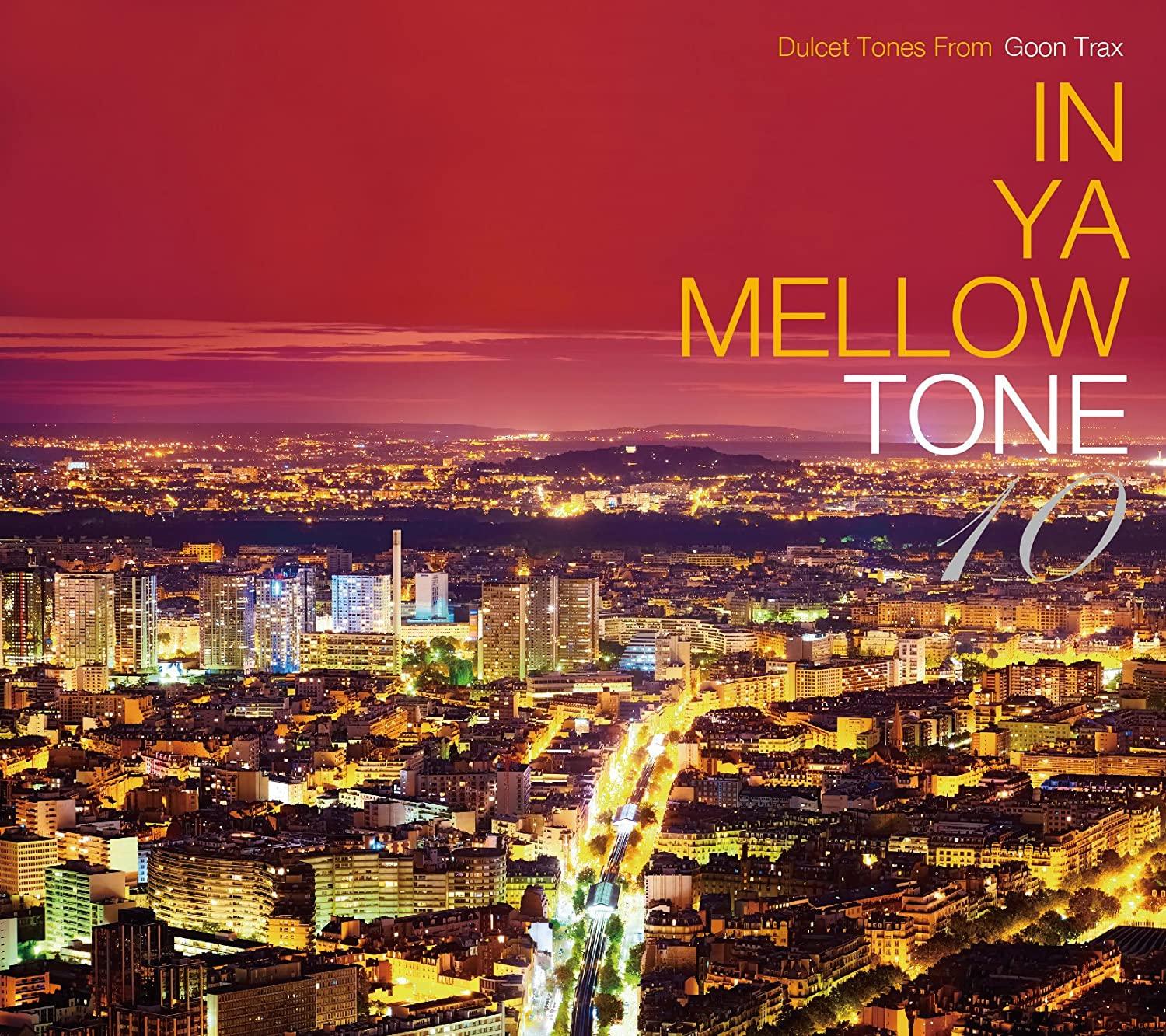 CD IN YA MELLOW TONE - In Ya Mellow Tone 10 GTXC100 Japan Rap & Hip-Hop/R&B Used
CD IN YA MELLOW TONE - In Ya Mellow Tone 10 GTXC100 Japan Rap & Hip-Hop/R&B Used