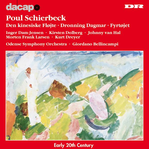 CD POUL SCHIERBECK - Chinese Flute/Queen Dagmar/Seeds of 8224104 Dacapo 1999 Germany Classical Used
CD POUL SCHIERBECK - Chinese Flute/Queen Dagmar/Seeds of 8224104 Dacapo 1999 Germany Classical Used