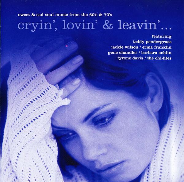 CD VARIOUS - Cryin , Lovin & Leavin ... RMOND3003 Richmond Record 1999 UK Soul/Funk Used
CD VARIOUS - Cryin , Lovin & Leavin ... RMOND3003 Richmond Record 1999 UK Soul/Funk Used