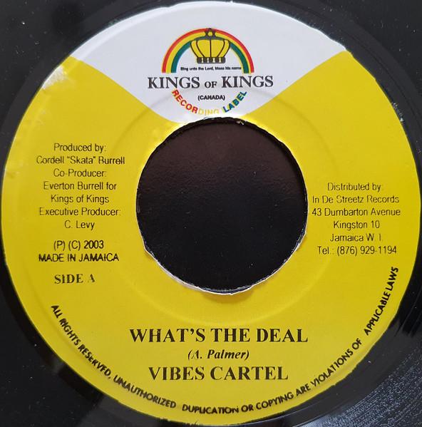 7inch Record VYBZ KARTEL / DELLY RANKS - What s The Deal / Outlaw NONE Kings Of Kings 2003 Jamaica Reggae, Ska & Dub Used
7inch Record VYBZ KARTEL / DELLY RANKS - What s The Deal / Outlaw NONE Kings Of Kings 2003 Jamaica Reggae, Ska & Dub Used