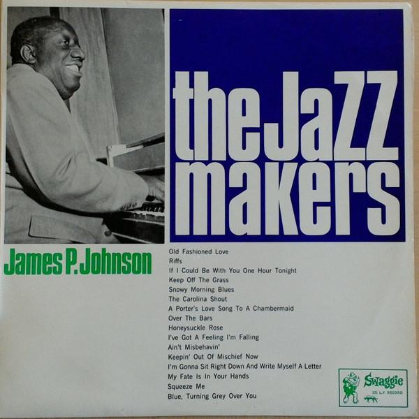 LP Пластинка ДЖЕЙМС ПРАЙС ДЖОНСОН - Джеймс П. Johnson S1211 Swaggie Records Австралия Джаз Б/у
LP Пластинка ДЖЕЙМС ПРАЙС ДЖОНСОН - Джеймс П. Johnson S1211 Swaggie Records Австралия Джаз Б/у