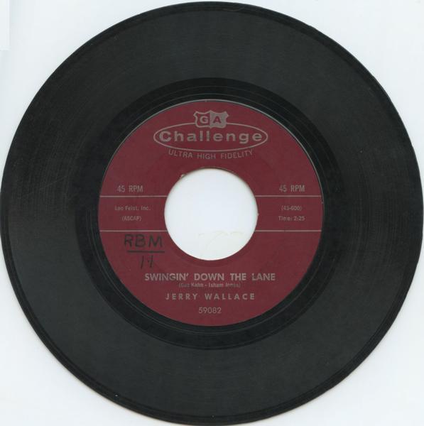 7inch Record JERRY WALLACE - Swingin Down The Lane 59082 Challenge 1960 US Folk Used
7inch Record JERRY WALLACE - Swingin Down The Lane 59082 Challenge 1960 US Folk Used