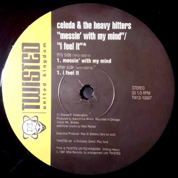 12inch Record CELEDA & THE HEAVY HITTERS - Messin With My Mind / I Feel It TW1210007 Twisted United 1997 UK Dance & Electronica Used
12inch Record CELEDA & THE HEAVY HITTERS - Messin With My Mind / I Feel It TW1210007 Twisted United 1997 UK Dance & Electronica Used
