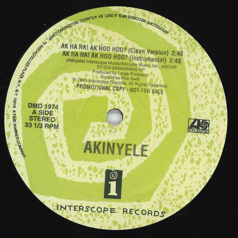 12inch Record AKINYELE - Ak Ha Ha! Ak Hoo Hoo DMD1974 Interscope US Rap & Hip-Hop/R&B Used
12inch Record AKINYELE - Ak Ha Ha! Ak Hoo Hoo DMD1974 Interscope US Rap & Hip-Hop/R&B Used