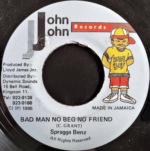 7inch Record SPRAGGA BENZ - Bad Man No Beg No Friend NONE John John Recor 1995 Jamaica Reggae, Ska & Dub Used
7inch Record SPRAGGA BENZ - Bad Man No Beg No Friend NONE John John Recor 1995 Jamaica Reggae, Ska & Dub Used