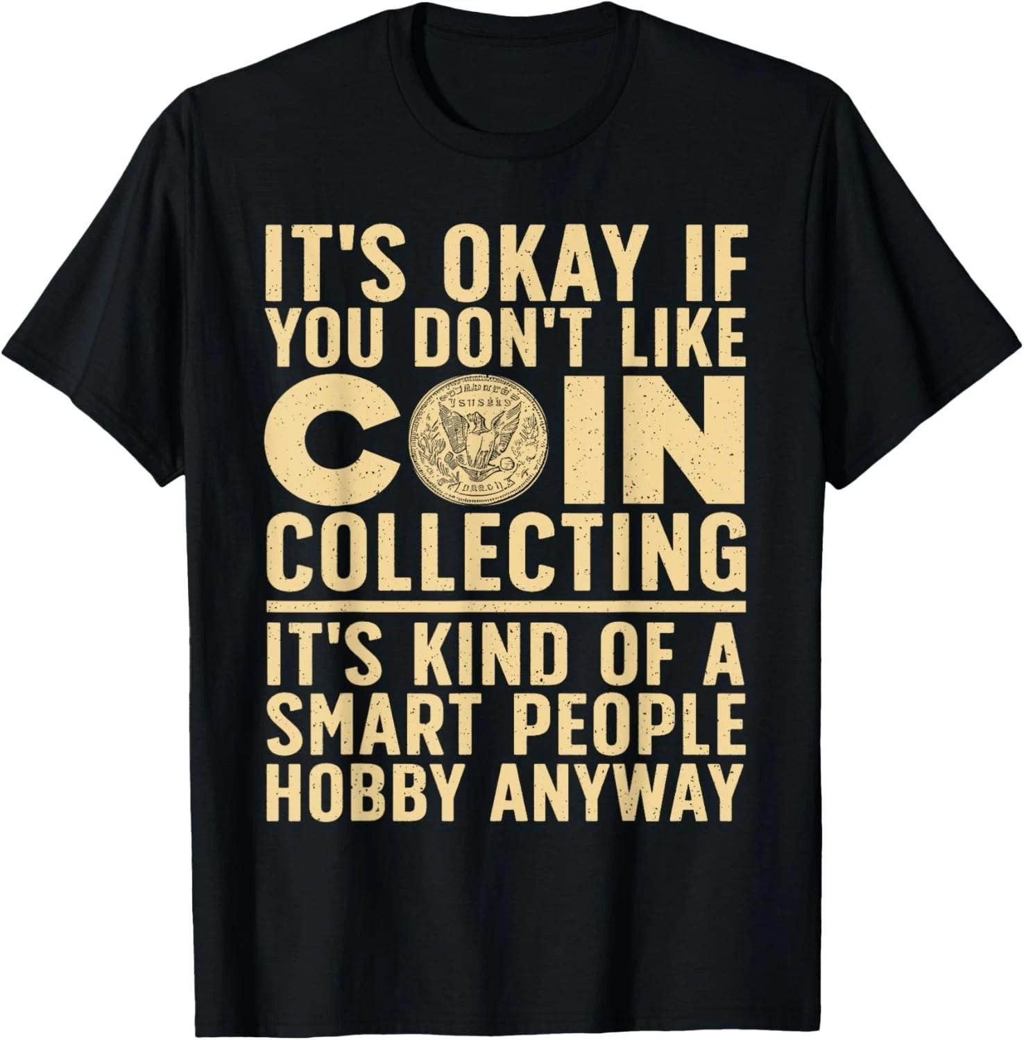 Coin Collecting Art For Men Women Coin Collectors Funny Gift Unisex T-Shirt S
Coin Collecting Art For Men Women Coin Collectors Funny Gift Unisex T-Shirt S