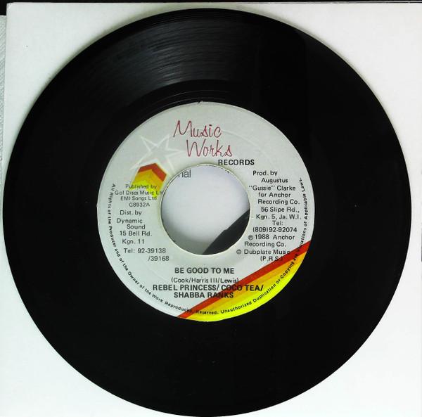 7inch Record REBEL PRINCESS / COCOA TEA / SHABBA - Be Good To Me NONE Music Works Rec 1988 Jamaica Reggae, Ska & Dub Used
7inch Record REBEL PRINCESS / COCOA TEA / SHABBA - Be Good To Me NONE Music Works Rec 1988 Jamaica Reggae, Ska & Dub Used
