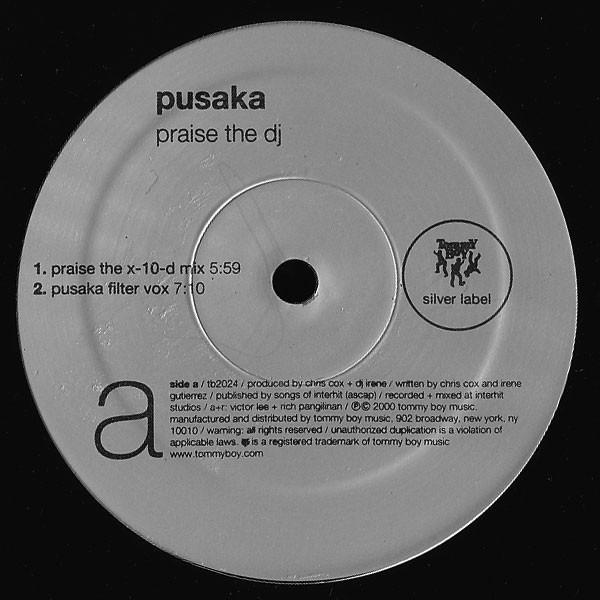 12inch Record PUSAKA - Praise The DJ TB2024 Tommy Boy Silve 1999 US Dance & Electronica Used
12inch Record PUSAKA - Praise The DJ TB2024 Tommy Boy Silve 1999 US Dance & Electronica Used