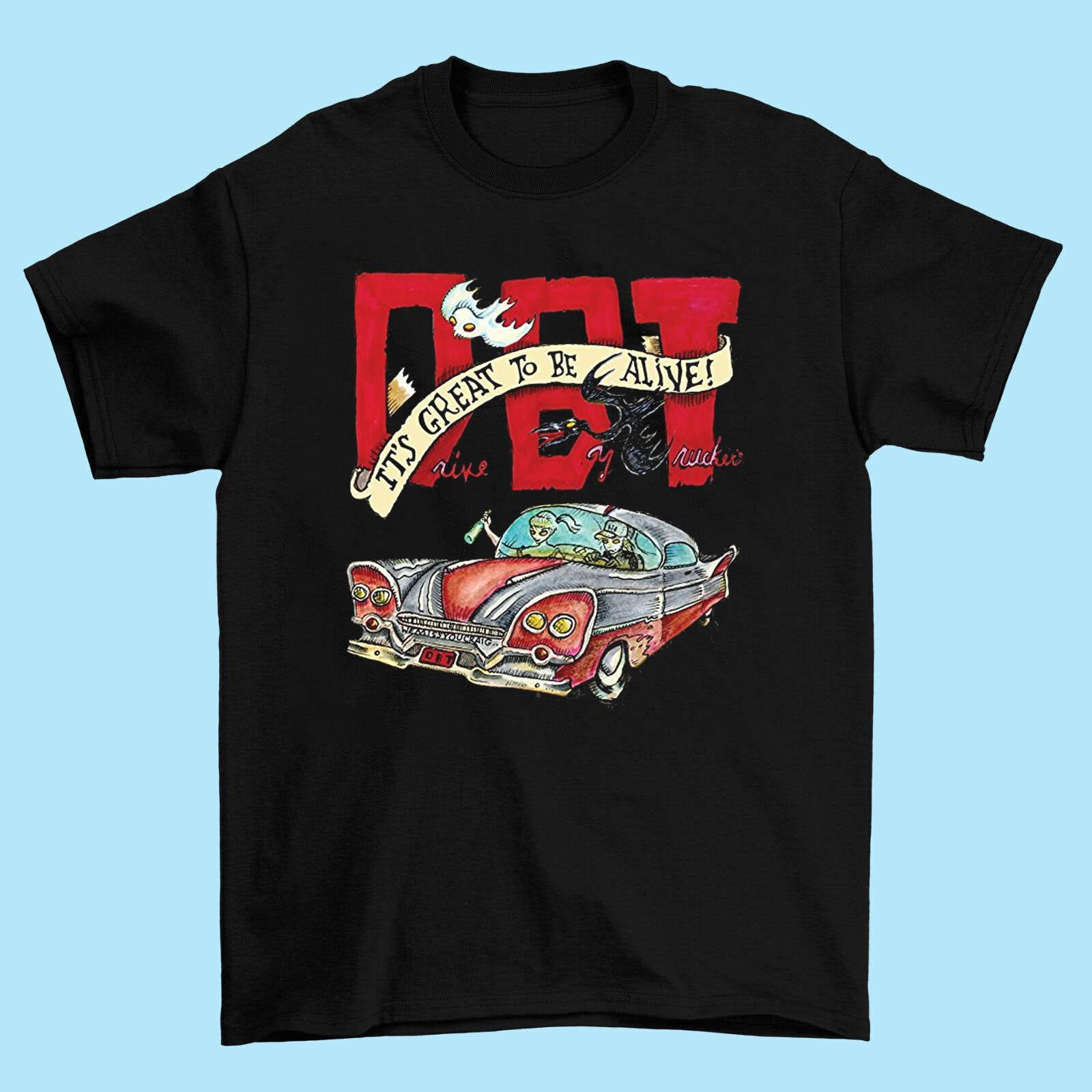 Drive By Truckers It s Great To Be Alive Unisex T-Shirt All Size SB308 4XL
Drive By Truckers It s Great To Be Alive Unisex T-Shirt All Size SB308 4XL