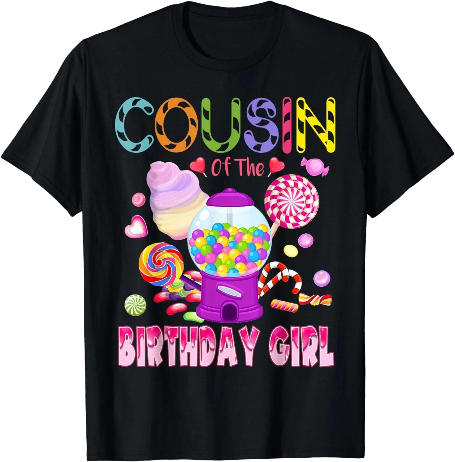 Cousin Of The Birthday Gifts Girl Candyland Candy Birthday Gifts Unisex T-Shirt M
Cousin Of The Birthday Gifts Girl Candyland Candy Birthday Gifts Unisex T-Shirt M