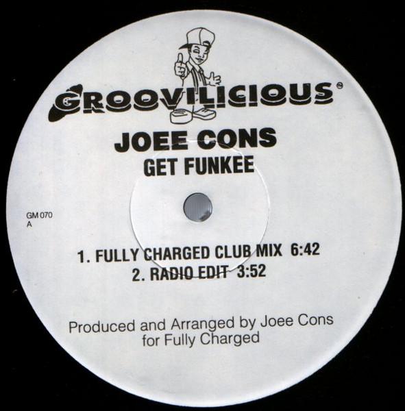 12-дюймовая пластинка JOEE CONS - Get Funkee GM070 Groovilicious 1999 US Dance & Electronica Б/У
12-дюймовая пластинка JOEE CONS - Get Funkee GM070 Groovilicious 1999 US Dance & Electronica Б/У