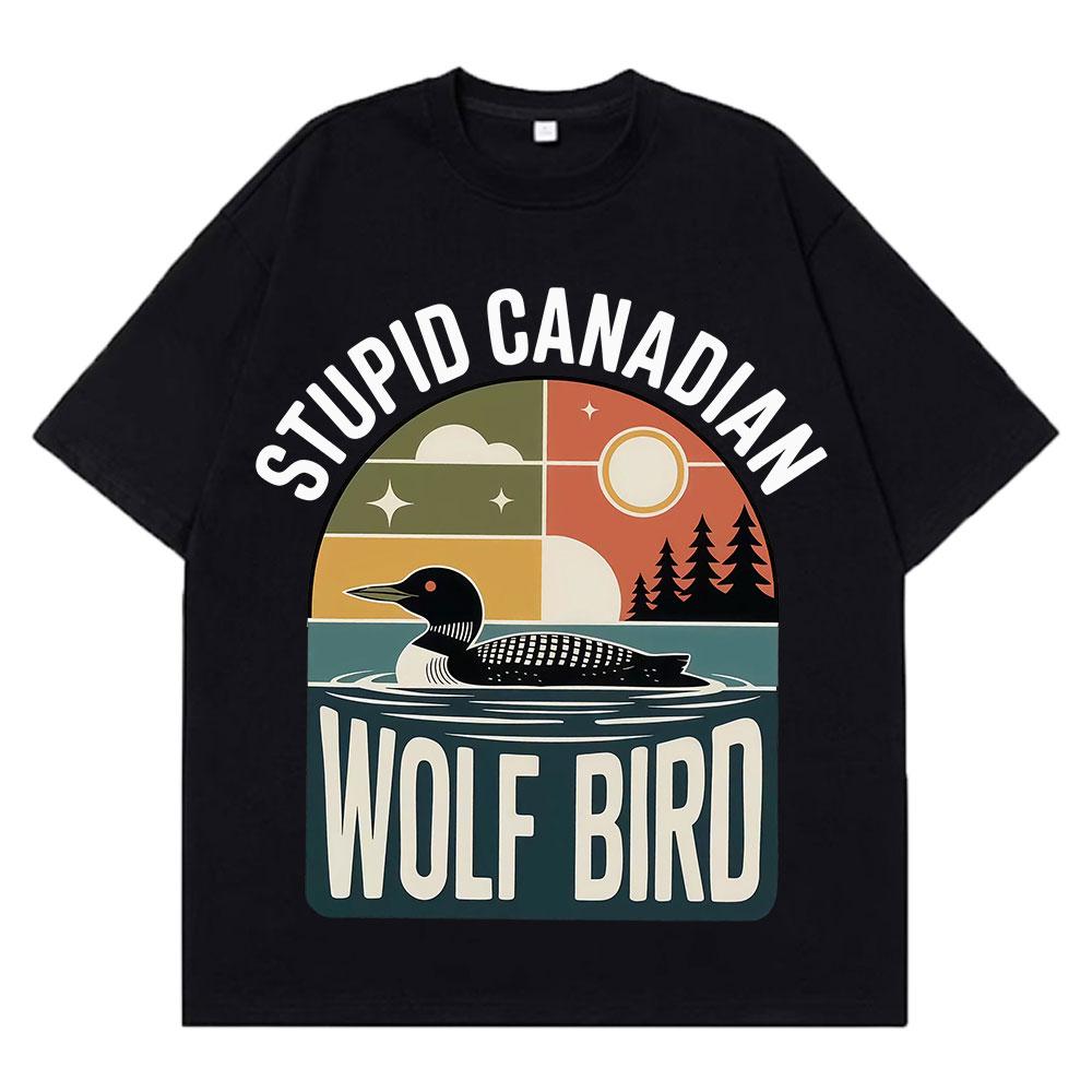 Vintage Stupid Canadian Wolf Bird Funny Meme T Shirt Unisex Women Casual Cotton Oversize Tshirt Summer Loose Short Sleeve Tees S
Vintage Stupid Canadian Wolf Bird Funny Meme T Shirt Unisex Women Casual Cotton Oversize Tshirt Summer Loose Short Sleeve Tees S