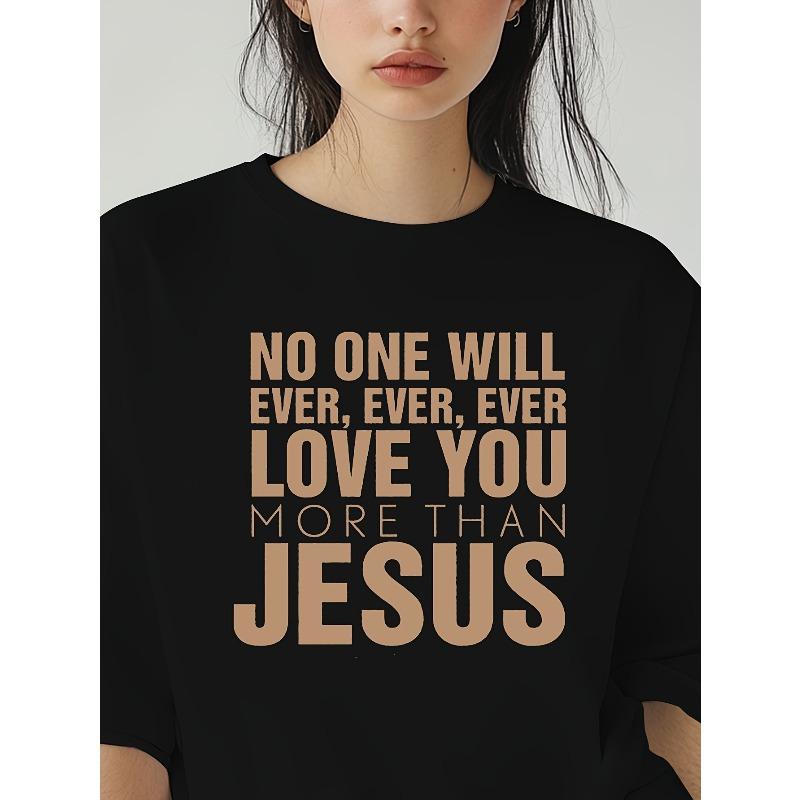 No One Will Ever Love You More Than Jesus Multiple Colors Available Loose Fit T-Shirt Oversize Summer Belief T-Shirt, S чёрный
No One Will Ever Love You More Than Jesus Multiple Colors Available Loose Fit T-Shirt Oversize Summer Belief T-Shirt, S чёрный