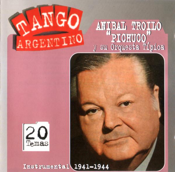 CD ANIBAL TROILO - Instrumental 1941-1944 74321497242 BMG Argentina, 1997 Argentina Latin Used
CD ANIBAL TROILO - Instrumental 1941-1944 74321497242 BMG Argentina, 1997 Argentina Latin Used