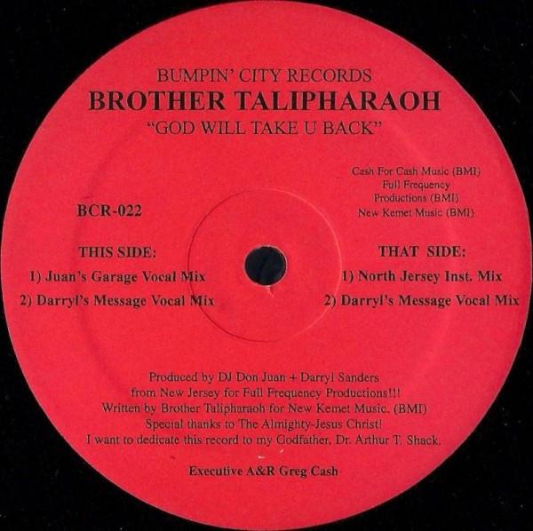 12-дюймовая пластинка BROTHER TALIPHARAOH - God Will Take U Back BCR022 BUMPIN CITY 2011 США Танцевальная и электронная Б/У
12-дюймовая пластинка BROTHER TALIPHARAOH - God Will Take U Back BCR022 BUMPIN CITY 2011 США Танцевальная и электронная Б/У