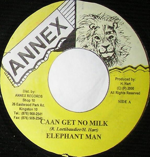 7inch Record ELEPHANT MAN - Caan Get No Milk NONE Annex 2000 Jamaica Reggae, Ska & Dub Used
7inch Record ELEPHANT MAN - Caan Get No Milk NONE Annex 2000 Jamaica Reggae, Ska & Dub Used