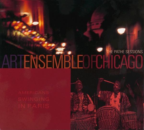 CD ART ENSEMBLE OF CHICAGO - The Pathé Sessions 72436396672 EMI 2002 France Jazz Used
CD ART ENSEMBLE OF CHICAGO - The Pathé Sessions 72436396672 EMI 2002 France Jazz Used