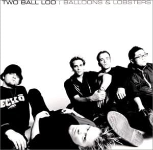 CD TWO BALL LOO - Воздушные шары и лобстеры MECI2005 MELDAC 2001 Япония Оби-рэп и хип-хоп/R&B
CD TWO BALL LOO - Воздушные шары и лобстеры MECI2005 MELDAC 2001 Япония Оби-рэп и хип-хоп/R&B
