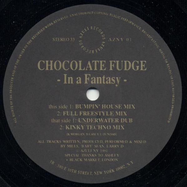 12inch Record CHOCOLATE FUDGE In A Fantasy AZNY01 Azuli Records 1991 UK Dance Electronica Used
12inch Record CHOCOLATE FUDGE In A Fantasy AZNY01 Azuli Records 1991 UK Dance Electronica Used