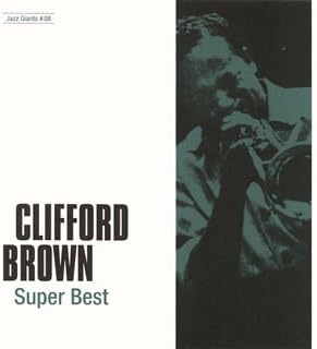 CD CLIFFORD BROWN, SARAH VAUGHAN, HARO - Jazz Giants: The Best UCCU1208 Japan Jazz Used
CD CLIFFORD BROWN, SARAH VAUGHAN, HARO - Jazz Giants: The Best UCCU1208 Japan Jazz Used