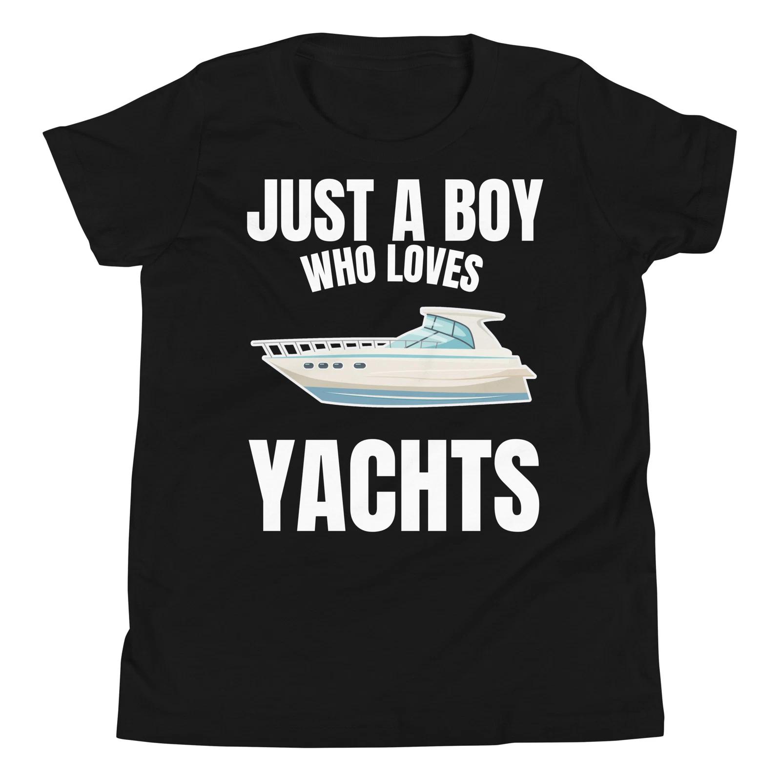Just a Boy who loves Yachts Funny Sailing Cruising Boating Youth T-Shirt 100
Just a Boy who loves Yachts Funny Sailing Cruising Boating Youth T-Shirt 100