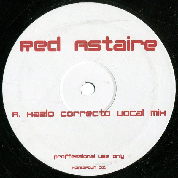12inch Record RED ASTAIRE - Hazlo Correcto HOMEGROWN001 Homegrown 2004 Sweden Rap & Hip-Hop/R&B Used
12inch Record RED ASTAIRE - Hazlo Correcto HOMEGROWN001 Homegrown 2004 Sweden Rap & Hip-Hop/R&B Used