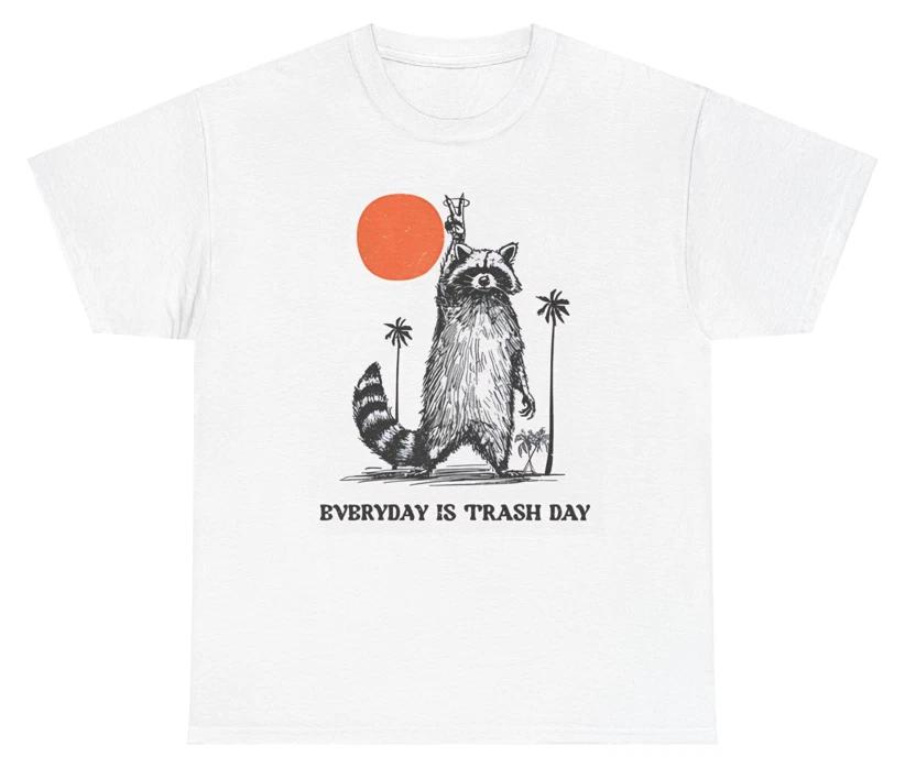 Everyday Is Trash Day T Shirt Funny Meme Silly Sarcastic Playful Raccoon Tee M
Everyday Is Trash Day T Shirt Funny Meme Silly Sarcastic Playful Raccoon Tee M