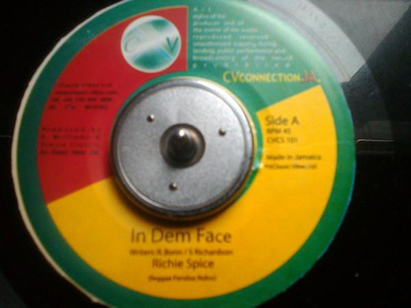 7inch Record RICHIE SPICE - In Dem Face CVCS101 CV ConnectionJA Jamaica Reggae, Ska & Dub Used
7inch Record RICHIE SPICE - In Dem Face CVCS101 CV ConnectionJA Jamaica Reggae, Ska & Dub Used