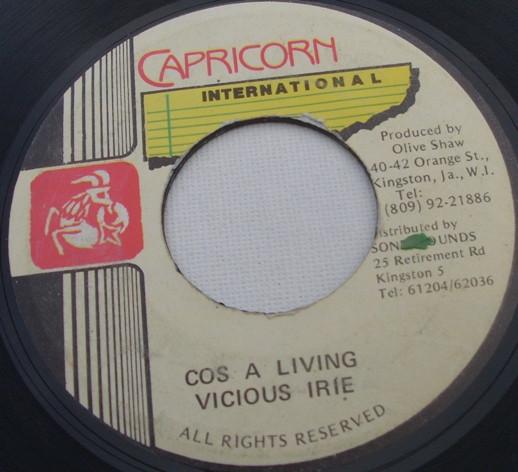 7inch Record VICIOUS IRIE - Cos A Living NONE Capricorn Inter Jamaica Reggae, Ska & Dub Used
7inch Record VICIOUS IRIE - Cos A Living NONE Capricorn Inter Jamaica Reggae, Ska & Dub Used