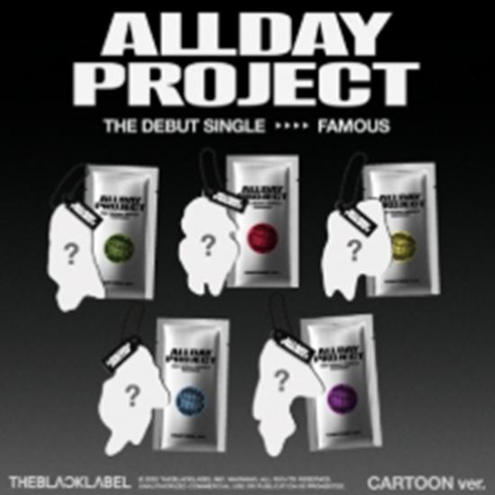 ALLDAY PROJECT The Debut Single - FAMOUS (CARTOON ver.) SET 5 - Release date 2025-06-23 0
ALLDAY PROJECT The Debut Single - FAMOUS (CARTOON ver.) SET 5 - Release date 2025-06-23 0