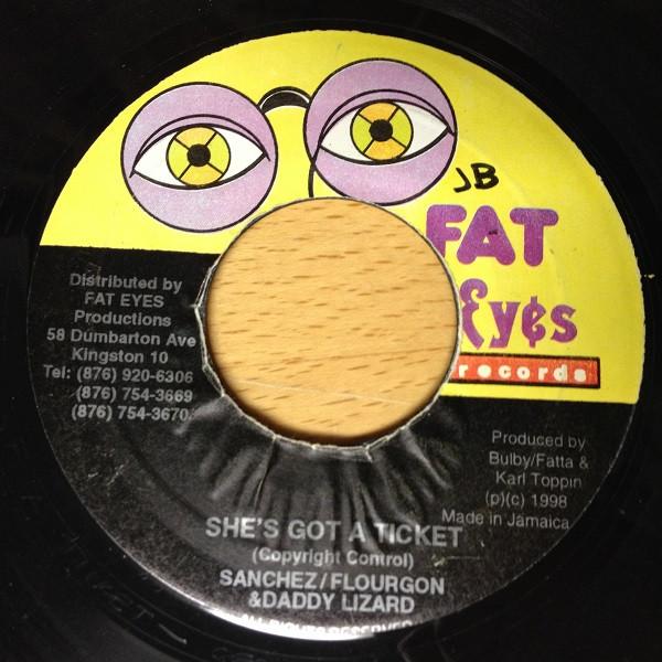 7inch Record SANCHEZ, FLOURGON, DADDY LIZARD - She s Got A Ticket NONE Fat Eyes Record 1998 Jamaica Reggae, Ska & Dub Used
7inch Record SANCHEZ, FLOURGON, DADDY LIZARD - She s Got A Ticket NONE Fat Eyes Record 1998 Jamaica Reggae, Ska & Dub Used