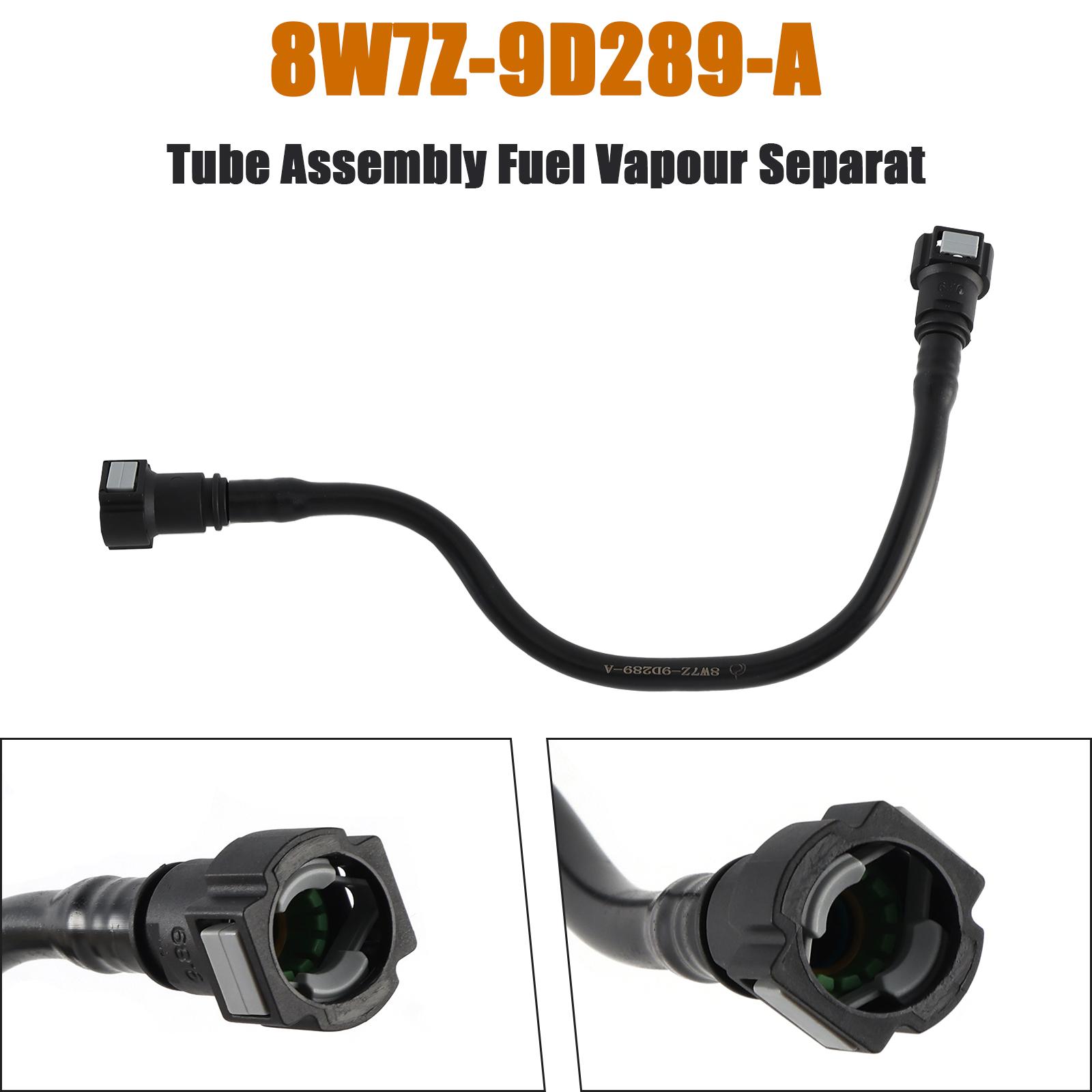 Tube Assembly Fuel Vapour Separat 8W7Z-9D289-A for Ford
Tube Assembly Fuel Vapour Separat 8W7Z-9D289-A for Ford