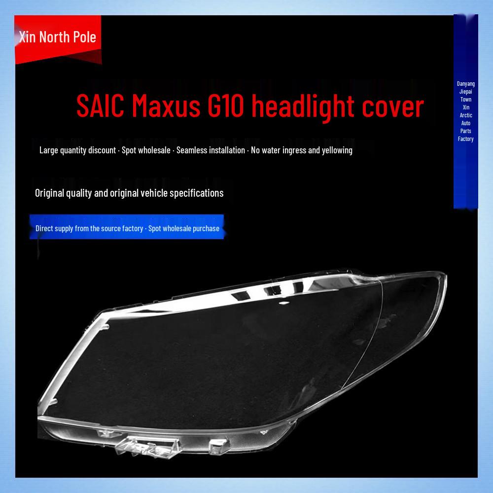 SAIC Maxus G10 Headlight Cover: Transparent Lampshade & Shell for Full Series Premium Right Side
SAIC Maxus G10 Headlight Cover: Transparent Lampshade & Shell for Full Series Premium Right Side