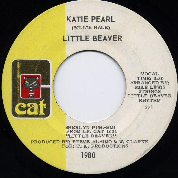 7inch Record LITTLE BEAVER - Katie Pearl / Thats How It Is 531 Cat 1972 US Obi Soul/Funk Used
7inch Record LITTLE BEAVER - Katie Pearl / Thats How It Is 531 Cat 1972 US Obi Soul/Funk Used
