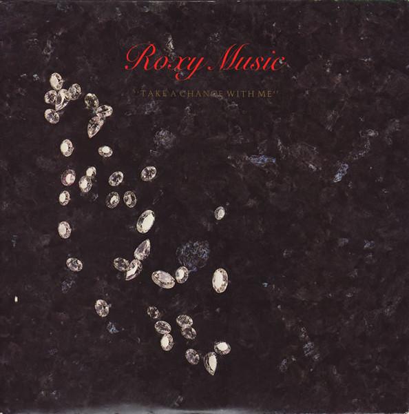 7inch Record ROXY MUSIC Take A Chance With Me ROXY5 EG 1982 UK Rock Used
7inch Record ROXY MUSIC Take A Chance With Me ROXY5 EG 1982 UK Rock Used