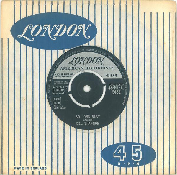 7-дюймовая пластинка ДЕЛ ШЕННОН - So Long Baby 45HLX9462 London Records, 1961 Великобритания Рок Б/У
7-дюймовая пластинка ДЕЛ ШЕННОН - So Long Baby 45HLX9462 London Records, 1961 Великобритания Рок Б/У