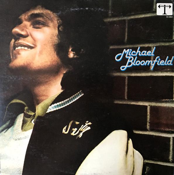 LP Record MICHAEL BLOOMFIELD Michael Bloomfield B1063 Takoma 1978 US Blues Used
LP Record MICHAEL BLOOMFIELD Michael Bloomfield B1063 Takoma 1978 US Blues Used