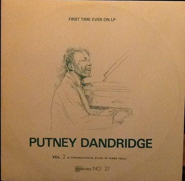 LP Record PUTNEY DANDRIDGE - Vol. 2 (A Chronological Study In Th RAR27 Rarities 1975 Denmark Jazz Used
LP Record PUTNEY DANDRIDGE - Vol. 2 (A Chronological Study In Th RAR27 Rarities 1975 Denmark Jazz Used