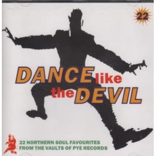 CD DANCE LIKE THE DEVIL: 22 NORTHERN S - Dance Like the Devil: 22 Northern S NEXCD194 Sequel Records 1992 US Soul/Funk Used
CD DANCE LIKE THE DEVIL: 22 NORTHERN S - Dance Like the Devil: 22 Northern S NEXCD194 Sequel Records 1992 US Soul/Funk Used