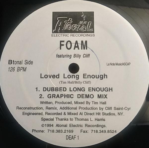 12-дюймовая пластинка FOAM, BILLY CLIFF - Loved Long Enough DEAF1 Атональная Электронная Танцевальная 1994 США Б/У
12-дюймовая пластинка FOAM, BILLY CLIFF - Loved Long Enough DEAF1 Атональная Электронная Танцевальная 1994 США Б/У