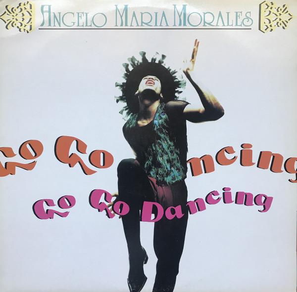 12inch Record ANGELO MARIA MORALES - Go Go Dancing RA1190 Radiorama Produ 1990 Italy Dance & Electronica Used
12inch Record ANGELO MARIA MORALES - Go Go Dancing RA1190 Radiorama Produ 1990 Italy Dance & Electronica Used