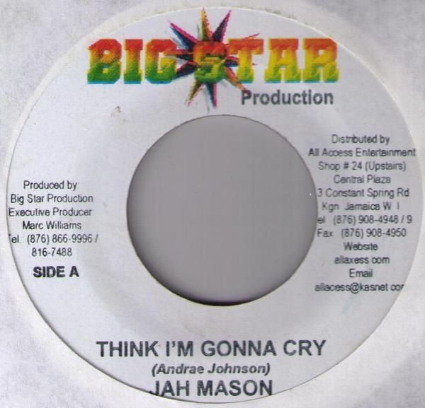 7inch Record JAH MASON - Think I m Gonna Cry NONE Big Star Produc 2004 Jamaica Reggae, Ska & Dub Used
7inch Record JAH MASON - Think I m Gonna Cry NONE Big Star Produc 2004 Jamaica Reggae, Ska & Dub Used