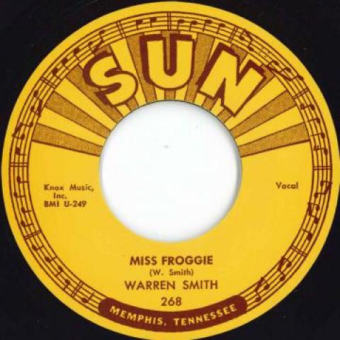 7inch Record WARREN SMITH - Miss Froggie / So Long I m Gone 268 Sun 1957 UK Rock
7inch Record WARREN SMITH - Miss Froggie / So Long I m Gone 268 Sun 1957 UK Rock