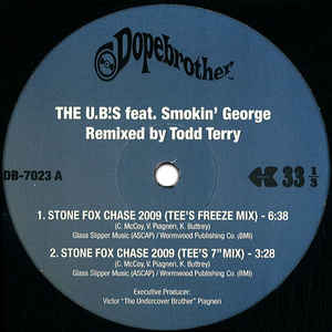 12inch Record U.B. S, SMOKIN GEORGE - Stone Fox Chase 2009 / Stone Rhythm DB7023 Dopebrother Rec 2012 US Soul/Funk Used
12inch Record U.B. S, SMOKIN GEORGE - Stone Fox Chase 2009 / Stone Rhythm DB7023 Dopebrother Rec 2012 US Soul/Funk Used