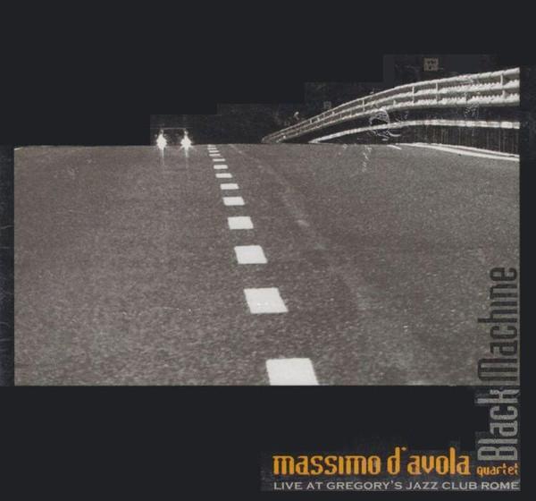 CD MASSIMO D AVOLA, PIETRO LUSSU, GIOR - Black Machine Live At St.Gregory s GJR05001 Gregory s Jazz 2005 Italy Jazz Used
CD MASSIMO D AVOLA, PIETRO LUSSU, GIOR - Black Machine Live At St.Gregory s GJR05001 Gregory s Jazz 2005 Italy Jazz Used