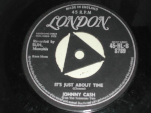 7inch Record JOHNNY CASH & THE TENNESSEE TWO - It s Just About Time 45HLS8789 London Records 1958 UK Blues Used
7inch Record JOHNNY CASH & THE TENNESSEE TWO - It s Just About Time 45HLS8789 London Records 1958 UK Blues Used