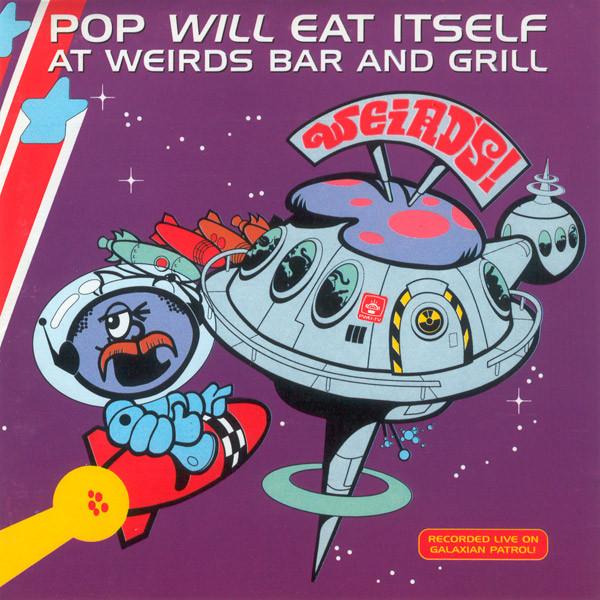 CD POP WILL EAT ITSELF At Weirds Bar And Grill 74321133432 RCA 1993 UK Rock Used
CD POP WILL EAT ITSELF At Weirds Bar And Grill 74321133432 RCA 1993 UK Rock Used