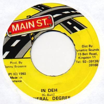 7inch Record GENERAL DEGREE - In Deh NONE Main St. 1993 Jamaica Reggae, Ska & Dub Used
7inch Record GENERAL DEGREE - In Deh NONE Main St. 1993 Jamaica Reggae, Ska & Dub Used
