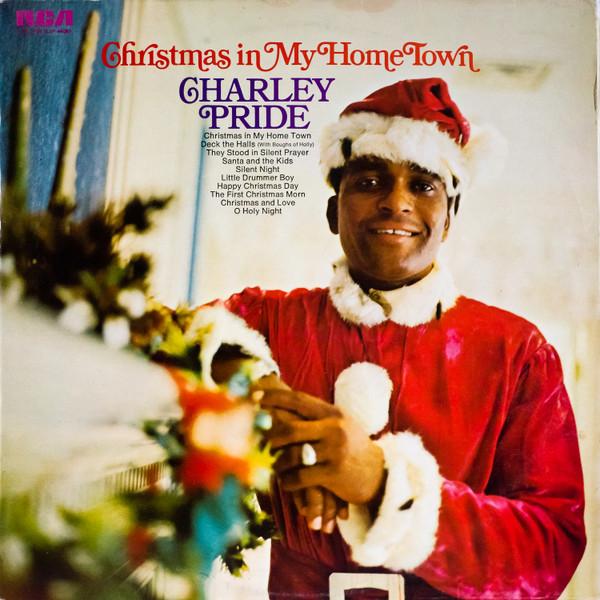 LP Record CHARLEY PRIDE - Christmas In My Home Town LSA3185 RCA, RCA Victor 1973 UK Country Used
LP Record CHARLEY PRIDE - Christmas In My Home Town LSA3185 RCA, RCA Victor 1973 UK Country Used