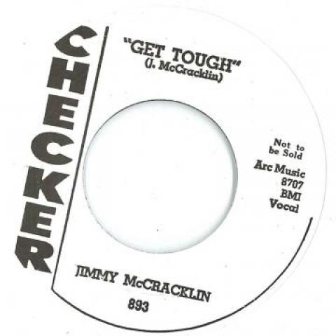 7inch Record JIMMY MCCRACKLIN - Get Tough / Everybody Rock 893 Checker UK 1958 UK Blues
7inch Record JIMMY MCCRACKLIN - Get Tough / Everybody Rock 893 Checker UK 1958 UK Blues